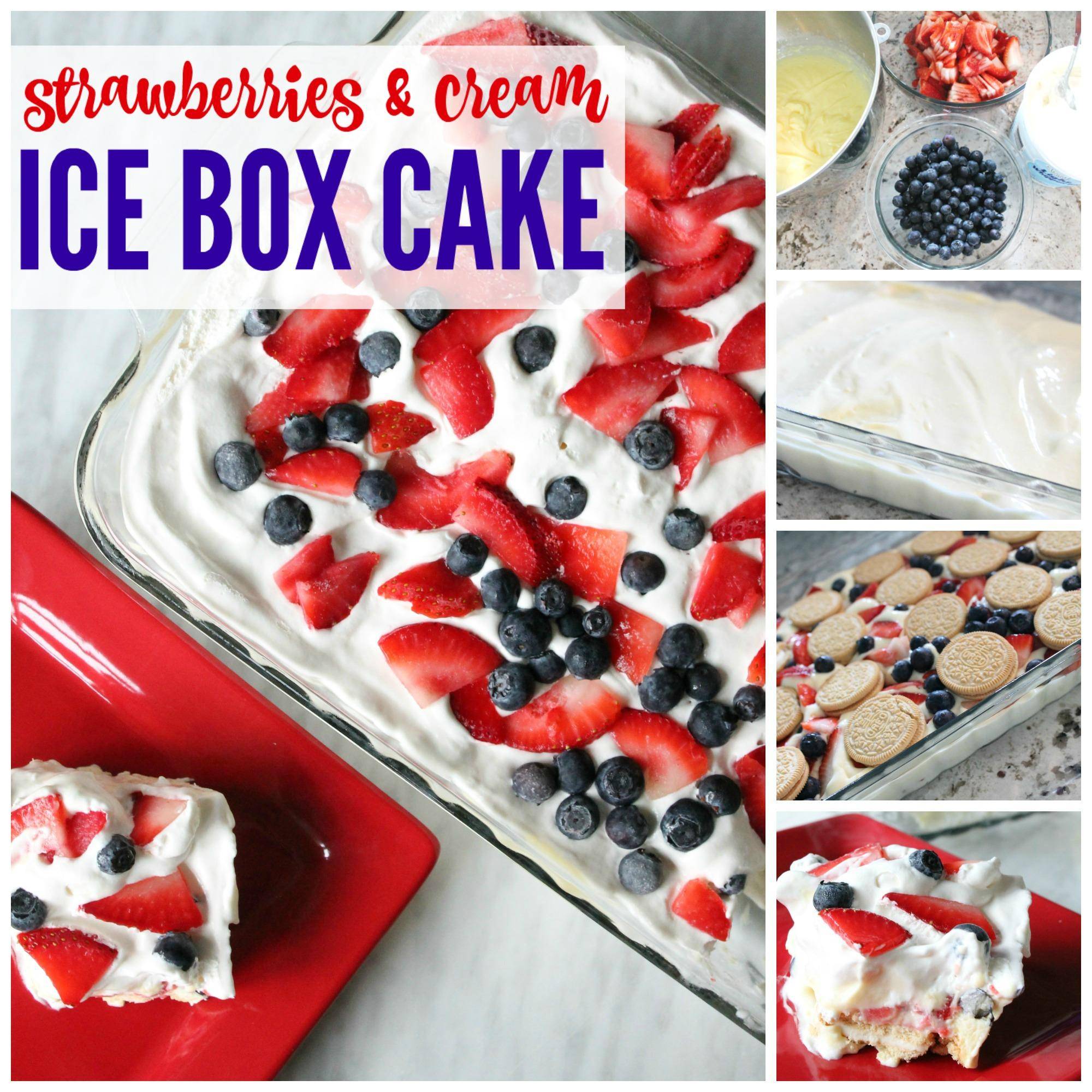 Strawberries & Cream Ice Box Cake for 4th of July